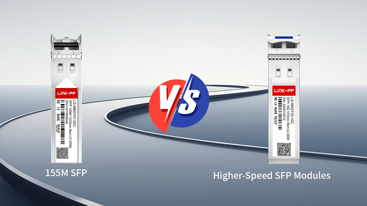 155M SFP vs 1G SFP