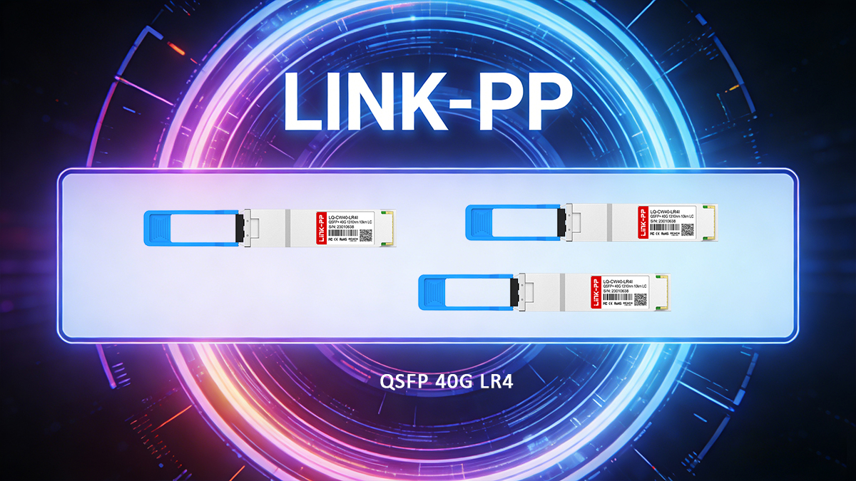 Building Reliable Enterprise Ethernet with QSFP 40G LR4