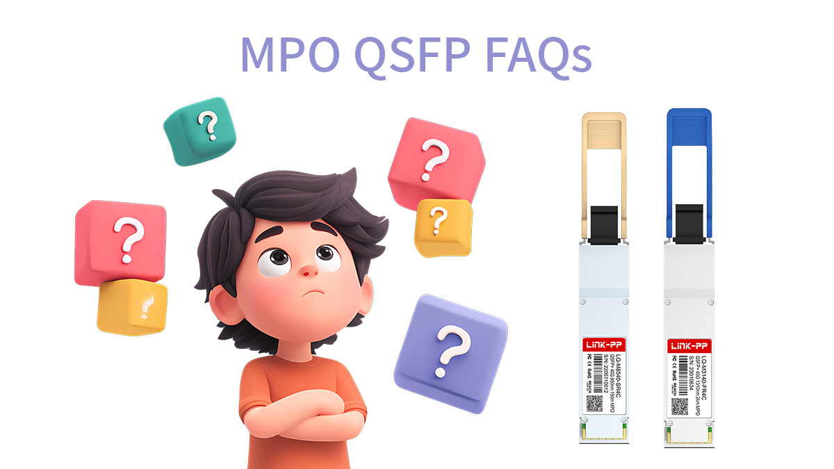 FAQ about MPO QSFP