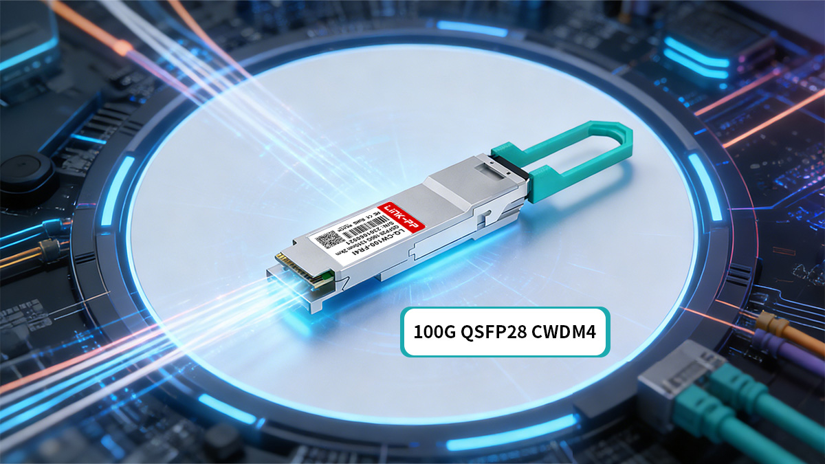 What Is 100G QSFP28 CWDM4