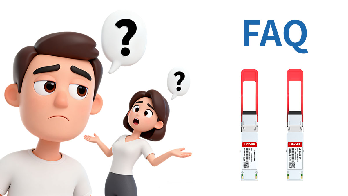 FAQs About 40GBASE-ER4