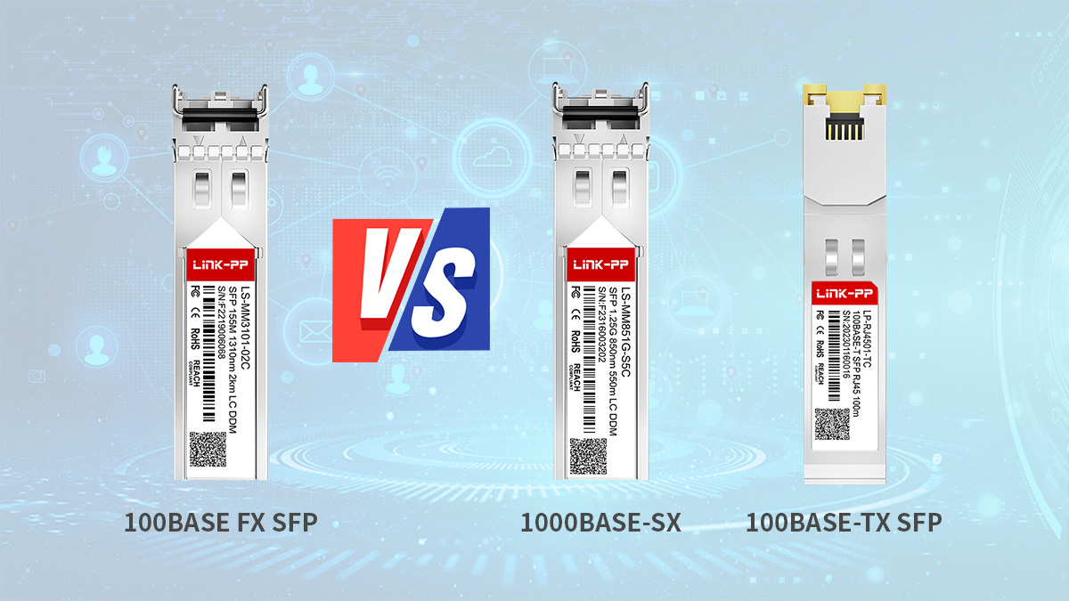 100BASE FX SFP vs Other SFP Modules