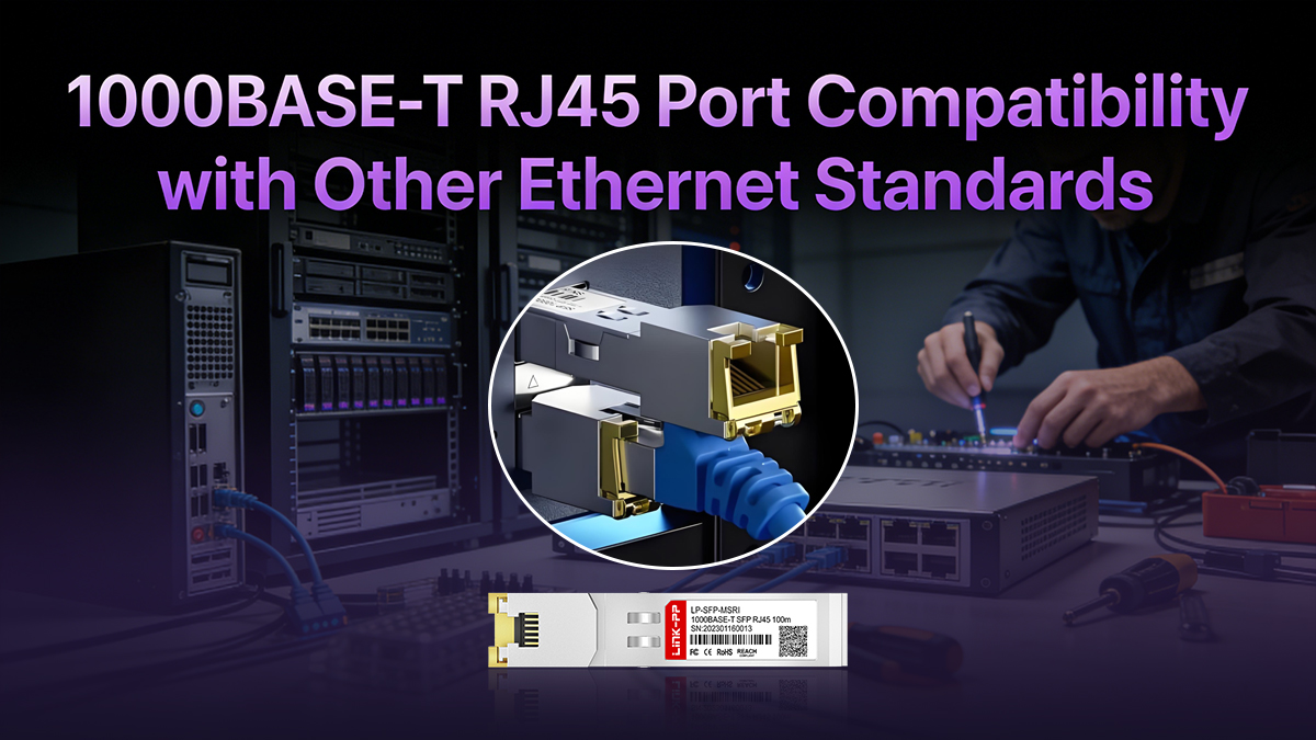 1000BASE-T RJ45 Port Compatibility with Other Ethernet Standards