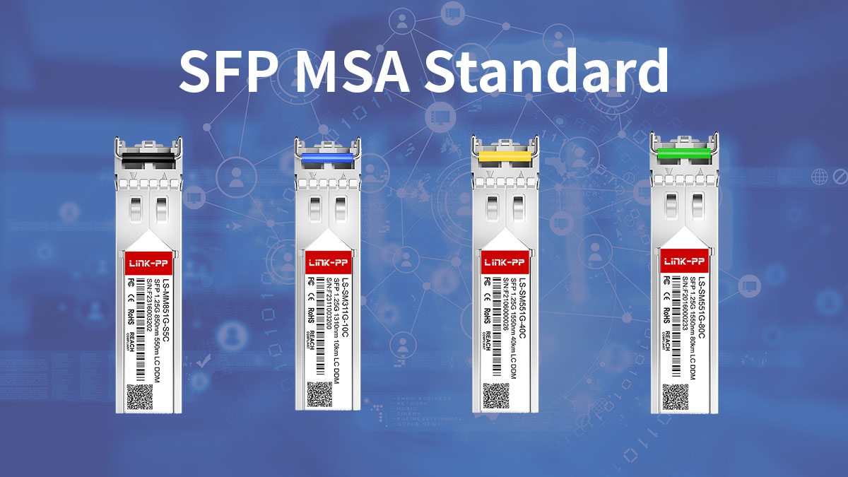 What Is SFP MSA
