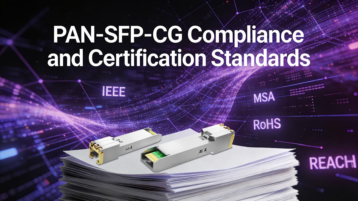 PAN-SFP-CG Compliance and Certification Standards