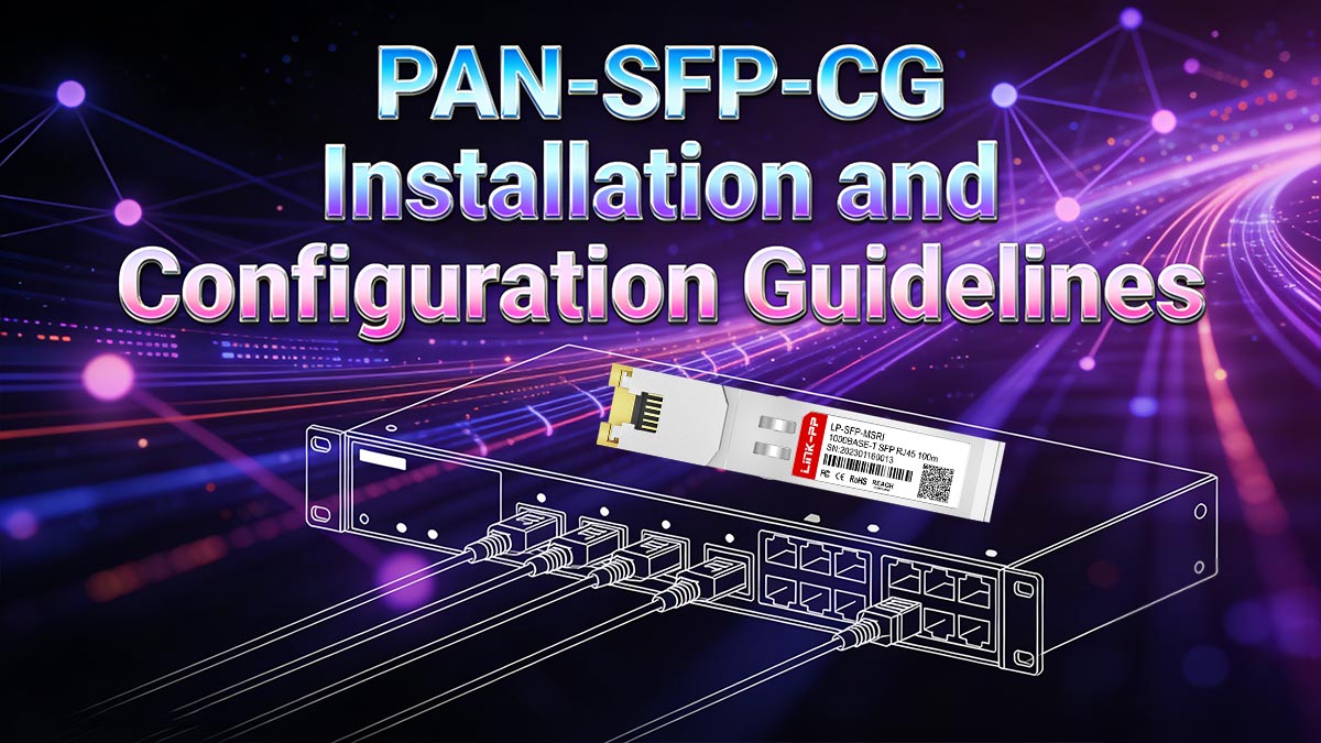 PAN-SFP-CG Installation and Configuration Guidelines
