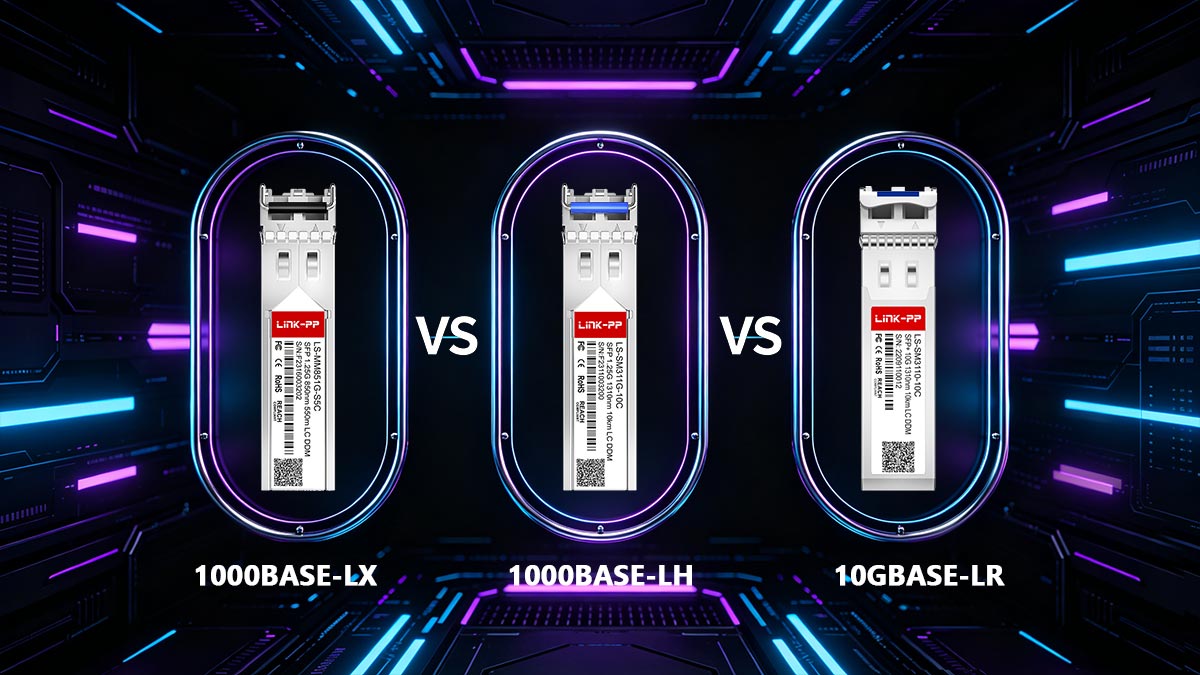 1000BASE-LX vs. 1000BASE-LH vs. 1000BASE-LR: Apa Perbedaannya?