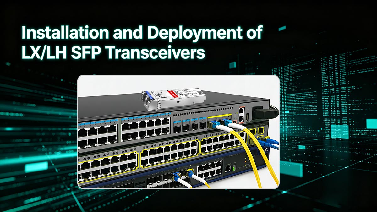Instalación y despliegue de transceptores SFP LX LH