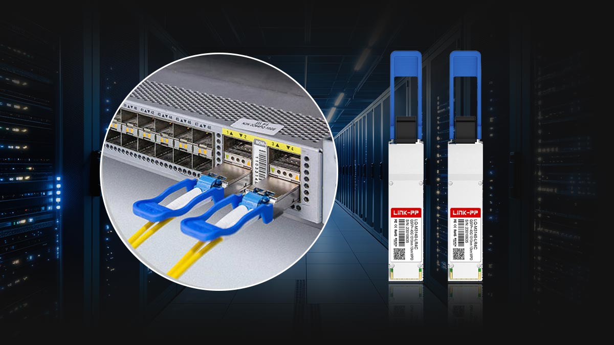 بناء بنية تحتية موثوقة باستخدام وحدة QSFPP-4X10GE-LR المتوافقة والمختبرة