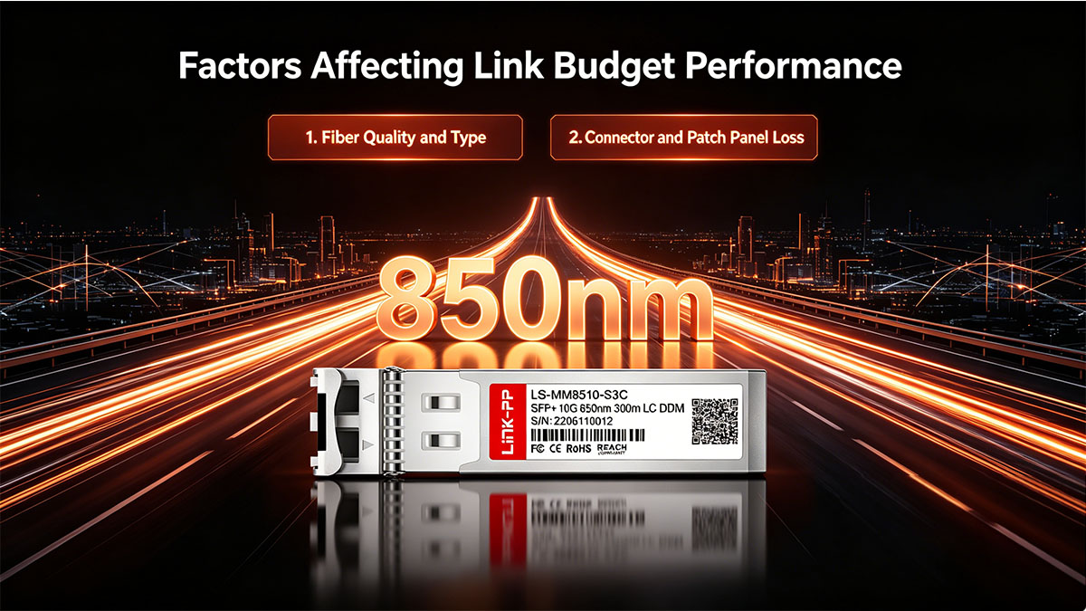 Factors Affecting Link Budget Performance