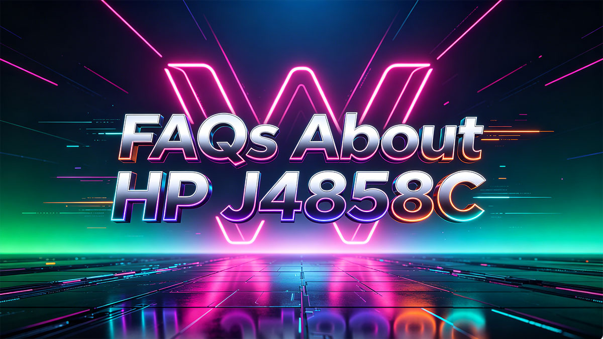 FAQs About HP J4858C