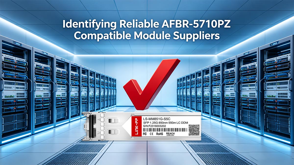 Identificación de proveedores confiables de módulos compatibles con AFBR-5710PZ