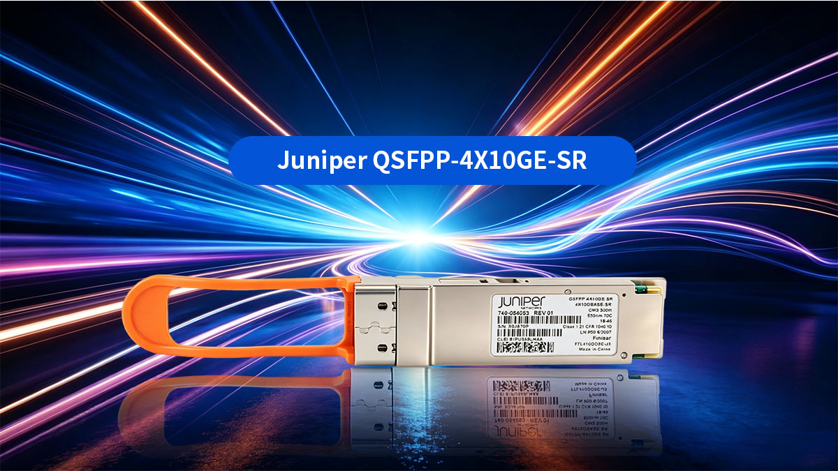 Descripción general de Juniper QSFPP-4X10GE-SR
