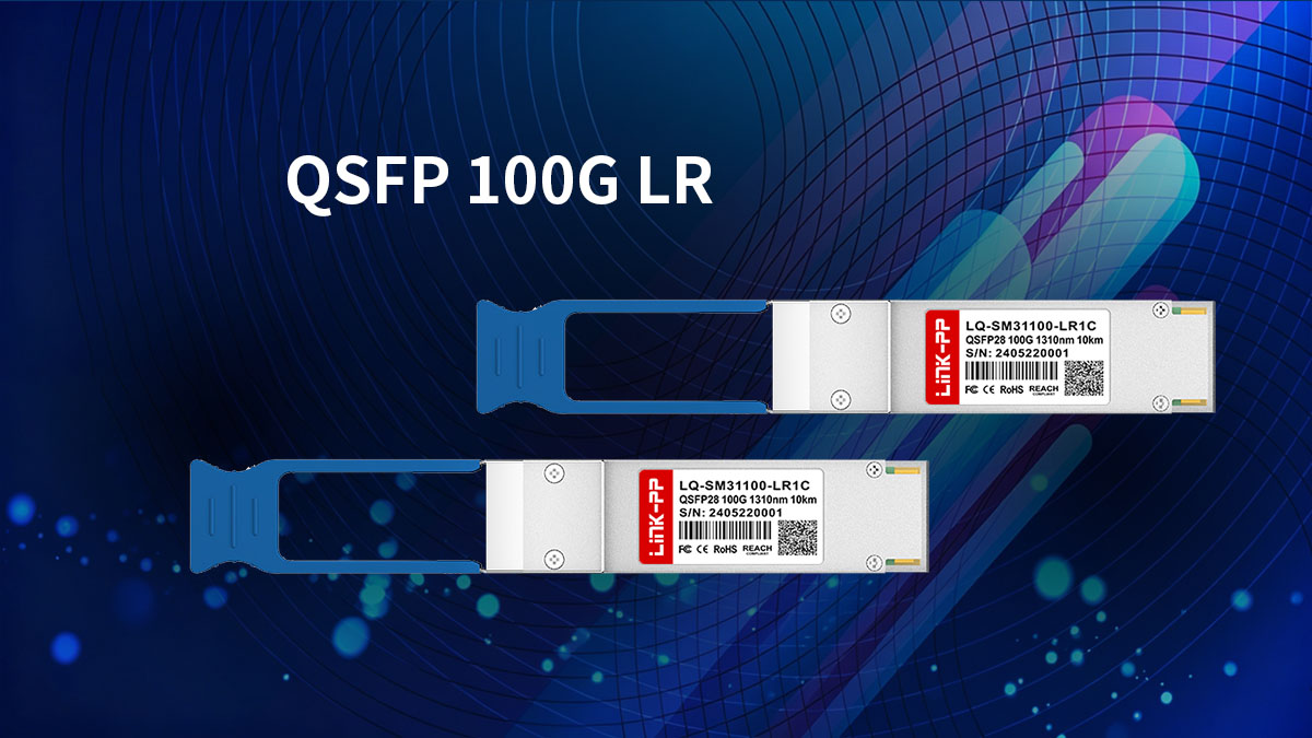 O que é QSFP 100G LR?