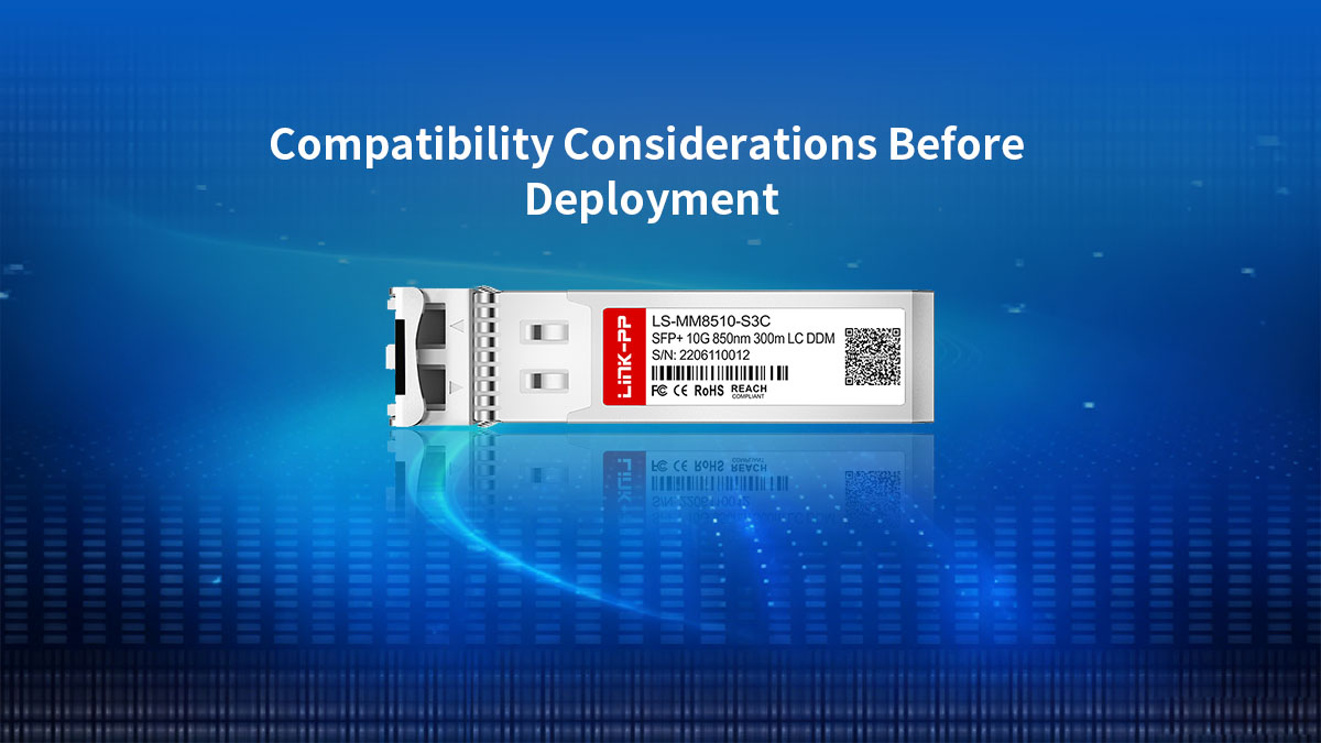 Considérations de compatibilité avant le déploiement