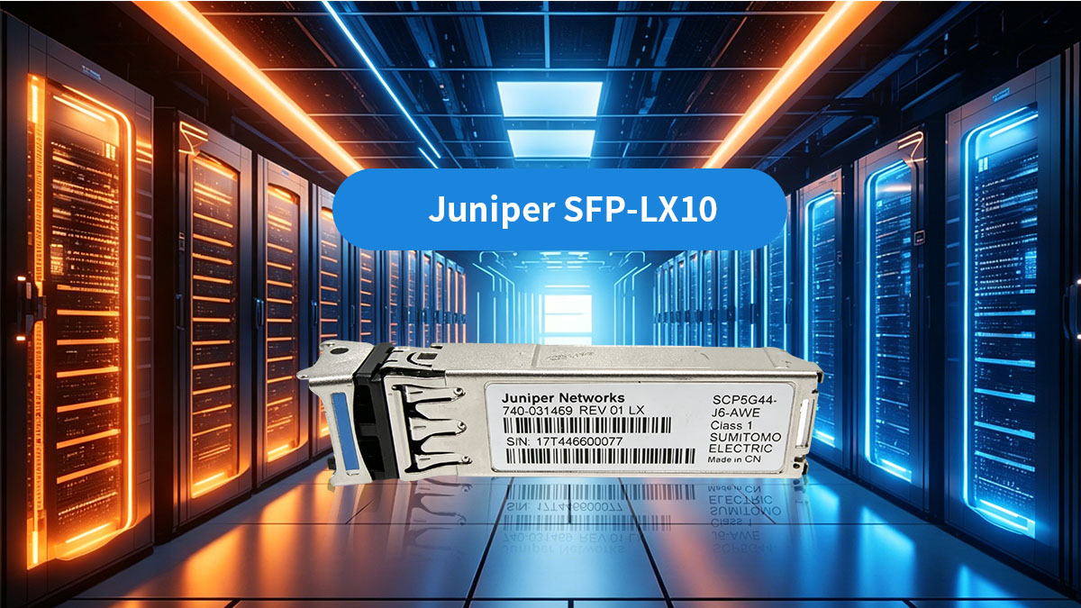 O que é o Juniper SFP-LX10?