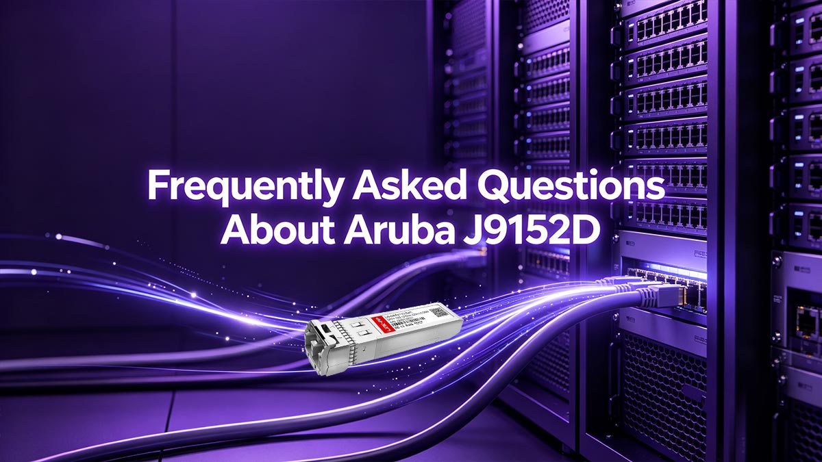 Frequently Asked Questions About Aruba J9152D