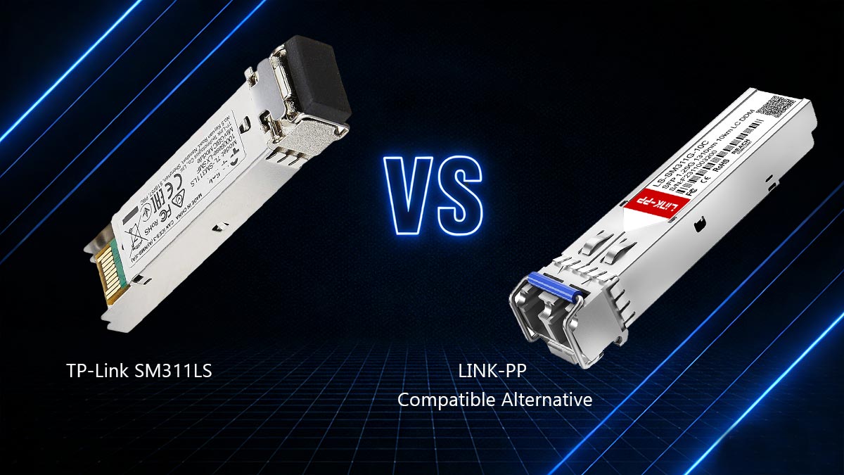 Comparación de rendimiento en profundidad TP-Link SM311LS vs. LINK-PP Alternativa compatible