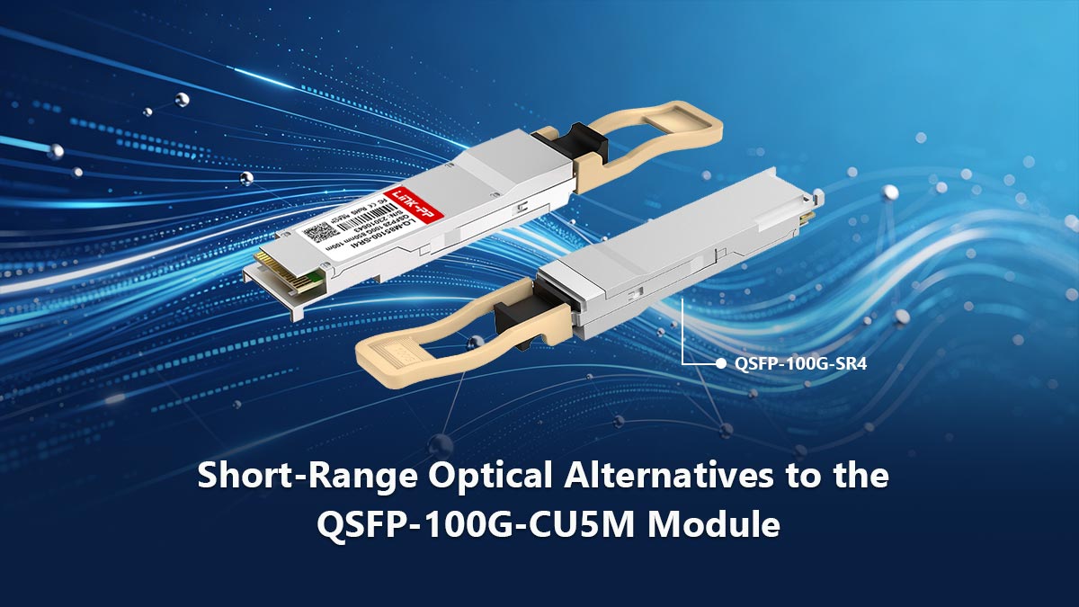 Alternativas ópticas de corto alcance al módulo QSFP-100G-CU5M