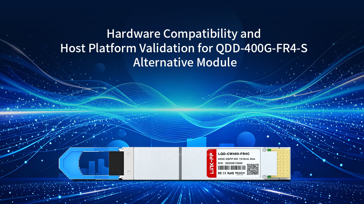 Compatibilidade de hardware e validação da plataforma host para o módulo alternativo QDD-400G-FR4-S