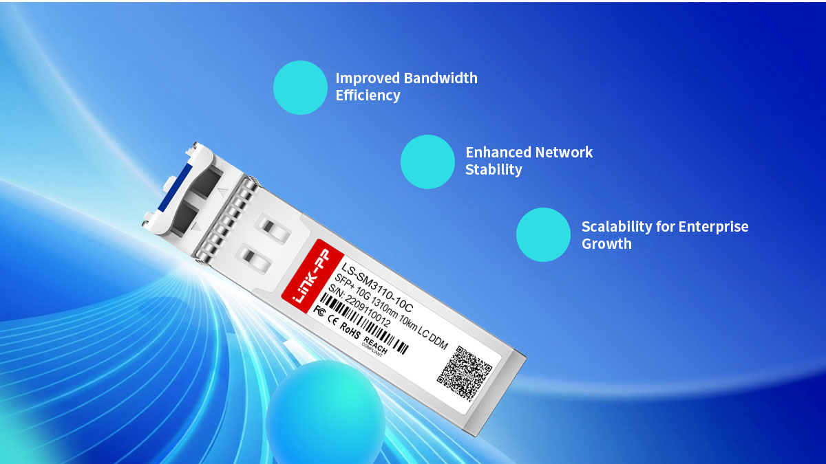 Performance Benefits of VIP SFP+ 10GE LR in SD-WAN Networks