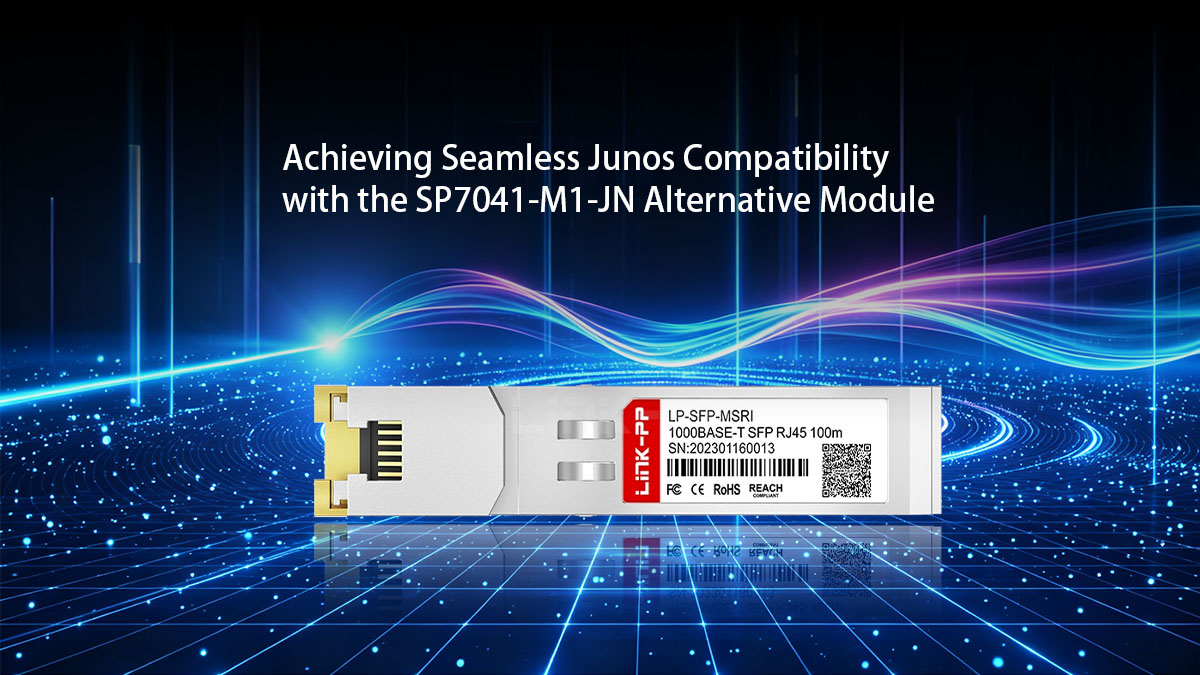 Achieving Seamless Junos Compatibility with the SP7041-M1-JN Alternative Module