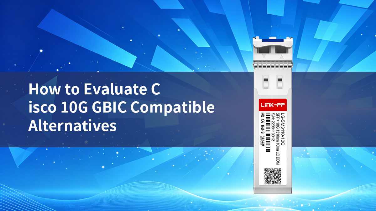 Comment évaluer les alternatives compatibles avec le contrôleur GBIC 10G de Cisco