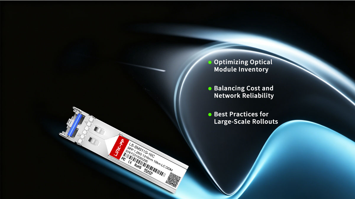 Enterprise Deployment Strategies for Cisco-Compatible SFPs
