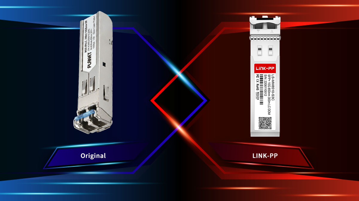 Comparing Original Planet SFP Modules and Compatible Alternatives