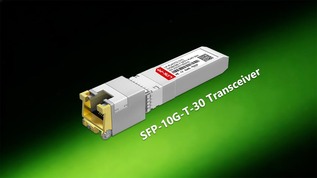 ¿Qué es el transceptor SFP-10G-T-30?