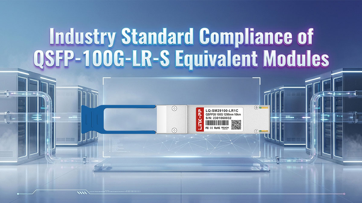 Cumplimiento de los estándares de la industria para módulos equivalentes a QSFP-100G-LR-S