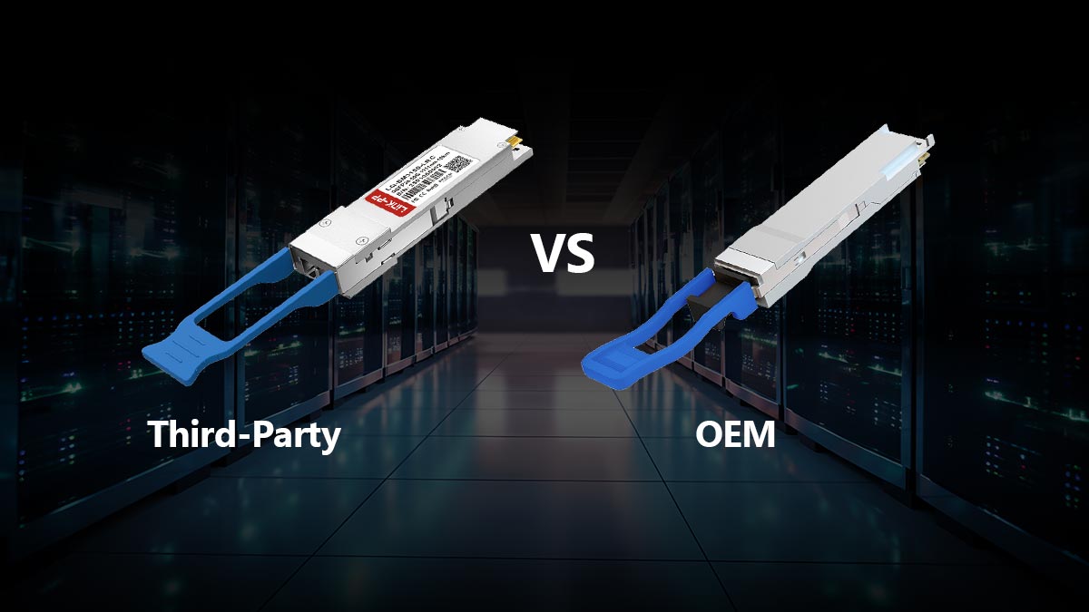 Third-Party SFP 50G vs OEM: What Is the Real Difference?