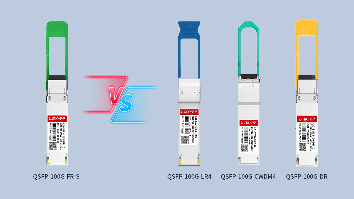 QSFP-100G-FR-S vs Other 100G Optical Modules