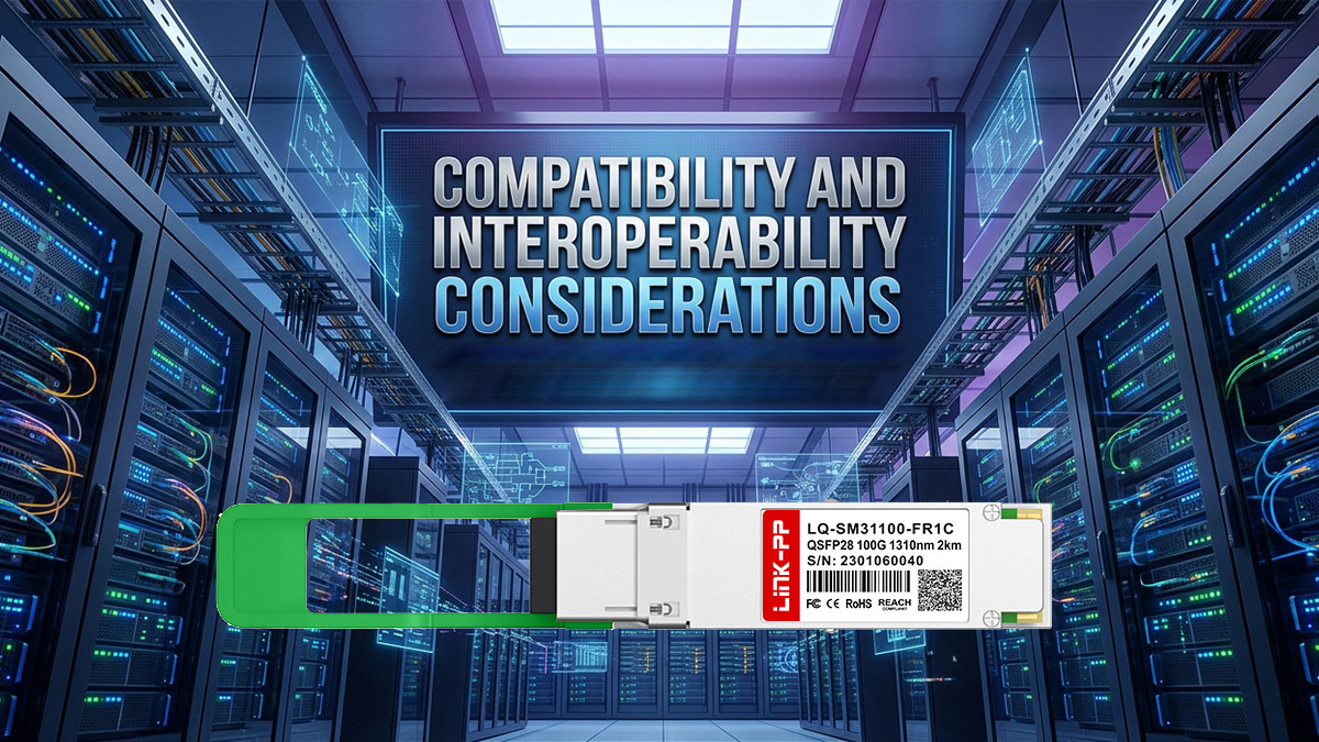 Compatibility and Interoperability Considerations