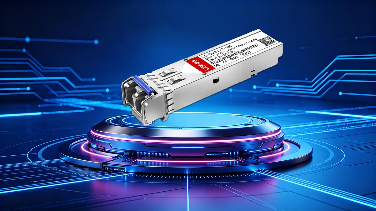 What is SFP LX10? Single-Mode vs. Multimode Clarified
