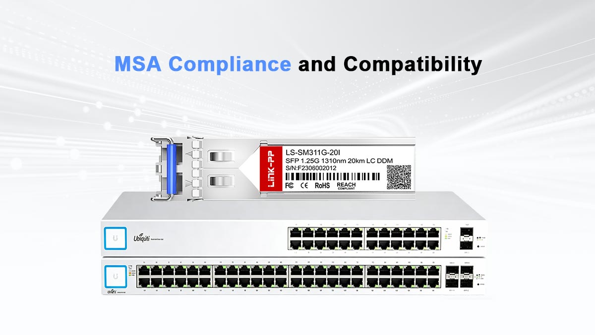 How MSA Compliance Reduces the Cost of 20km Single-Mode Deployments
