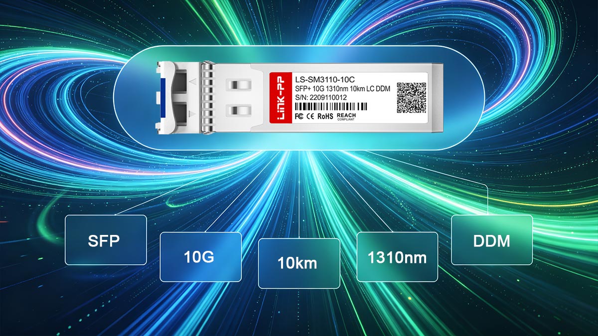 FS SFP-10GLR-31 Specifications at a Glance