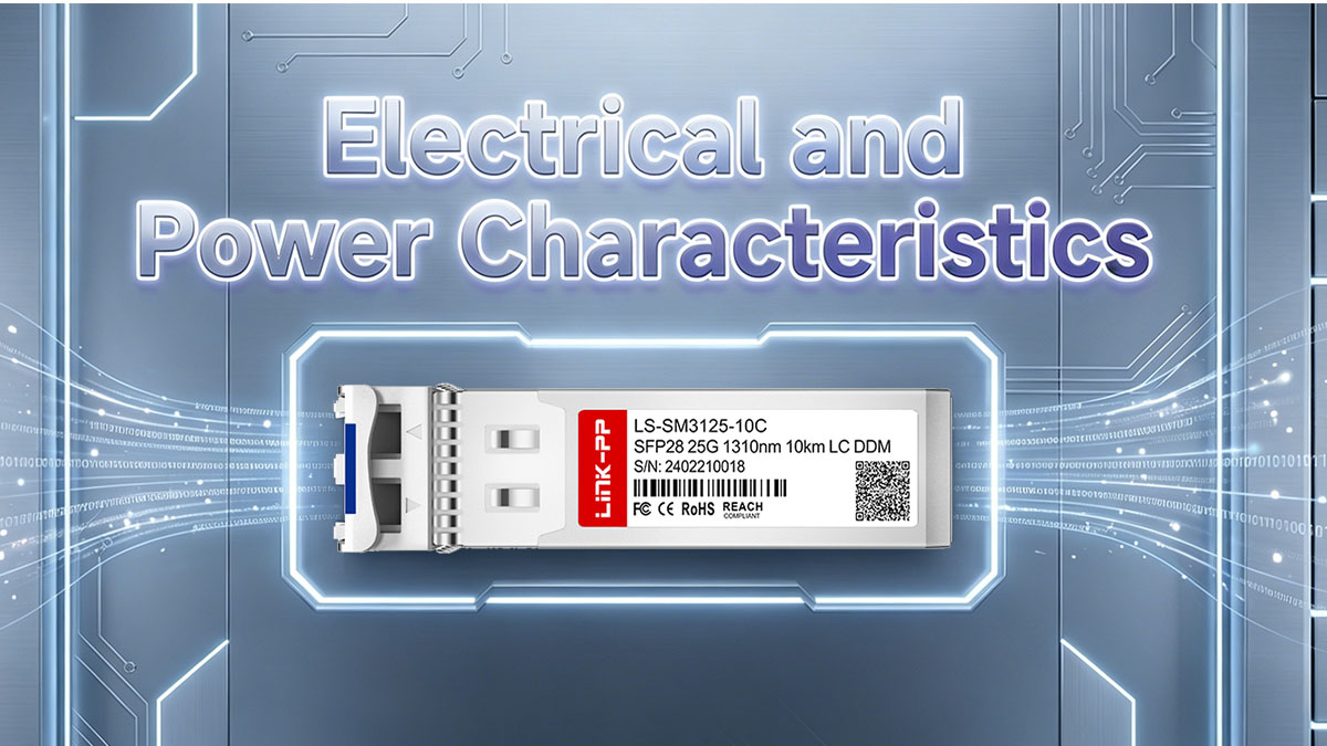 Electrical and Power Characteristics