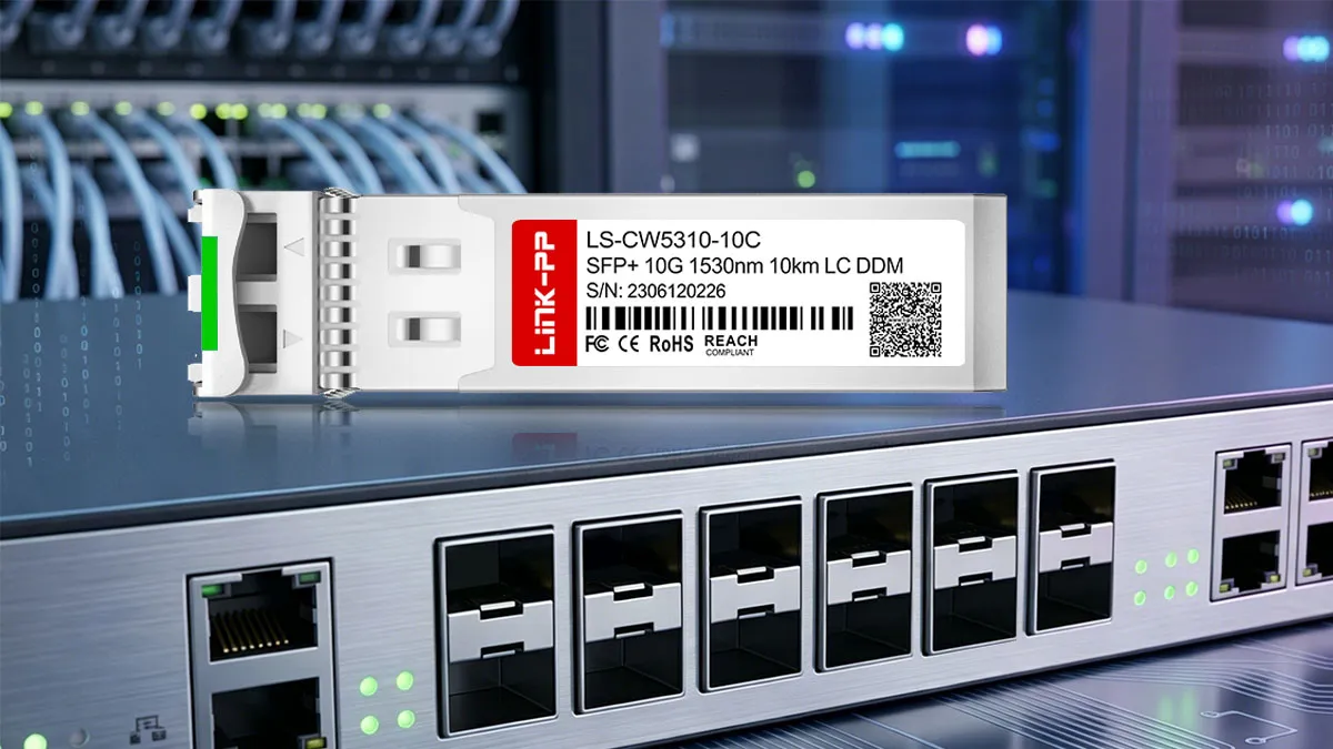 EX-SFP-10GE-CWE53-10：次世代ネットワーク向け10Gbps接続