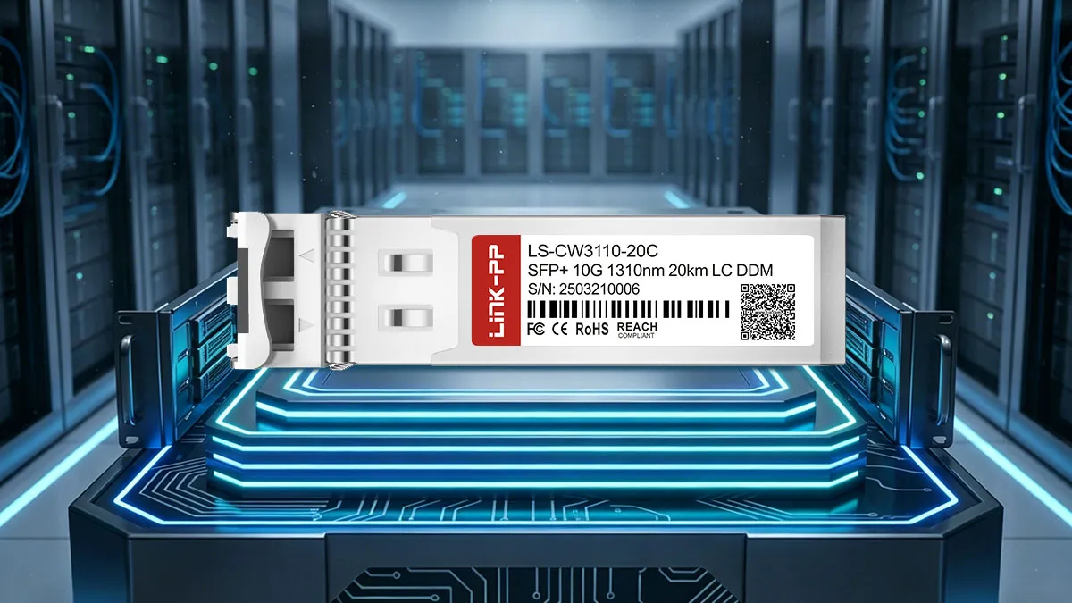 متوافق مع FS CWDM-SFP10G-20SP LINK-PP مواصفات 10G SFP+