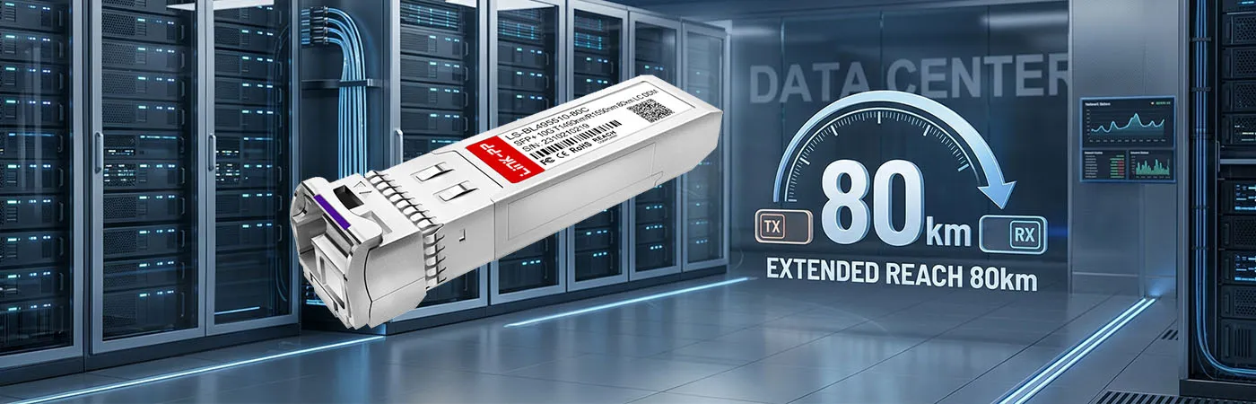 SFP-XG-LH80-SM1550-BIDI Module Supporting 80km Transmission