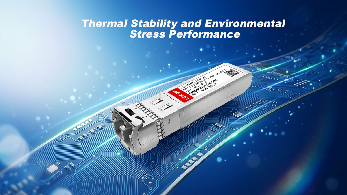 Thermal Stability and Environmental Stress Performance