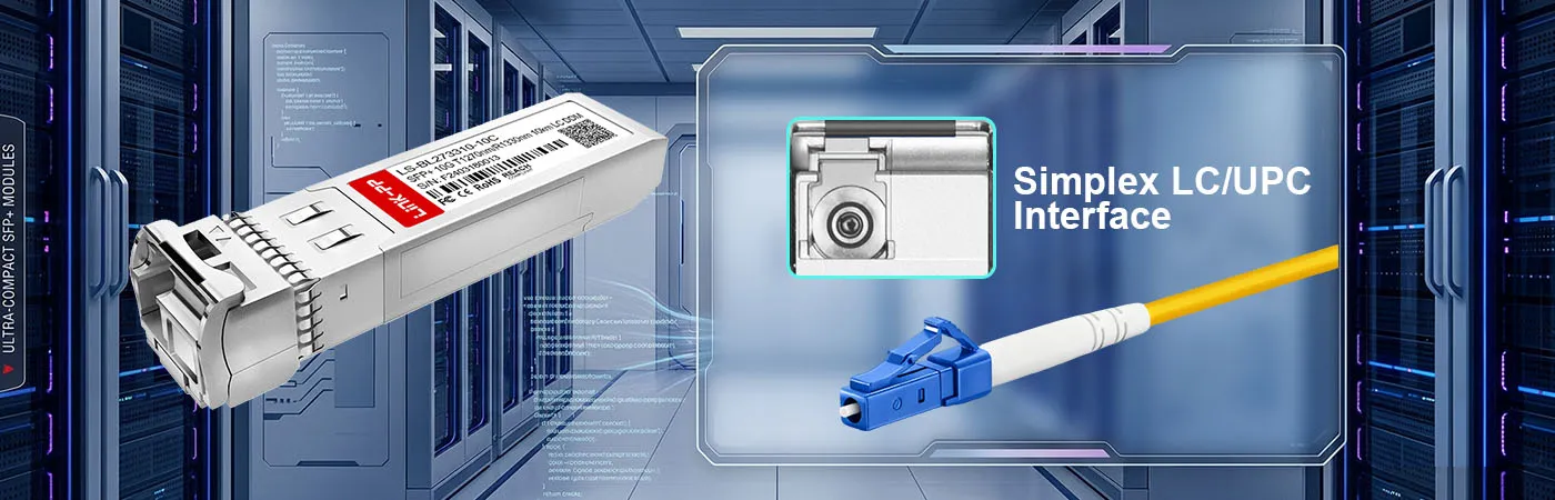 S+23LC10D Module with Simplex LC/UPC Interface
