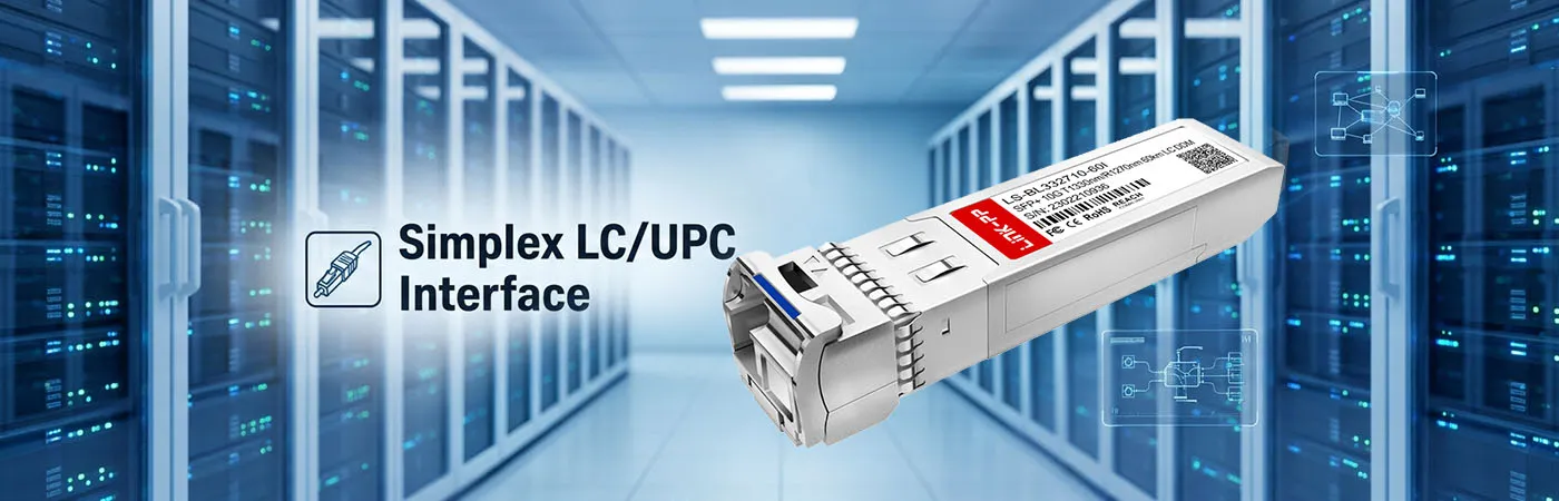 SFP-10G32-BX60-I Module with Simplex LC UPC Interface