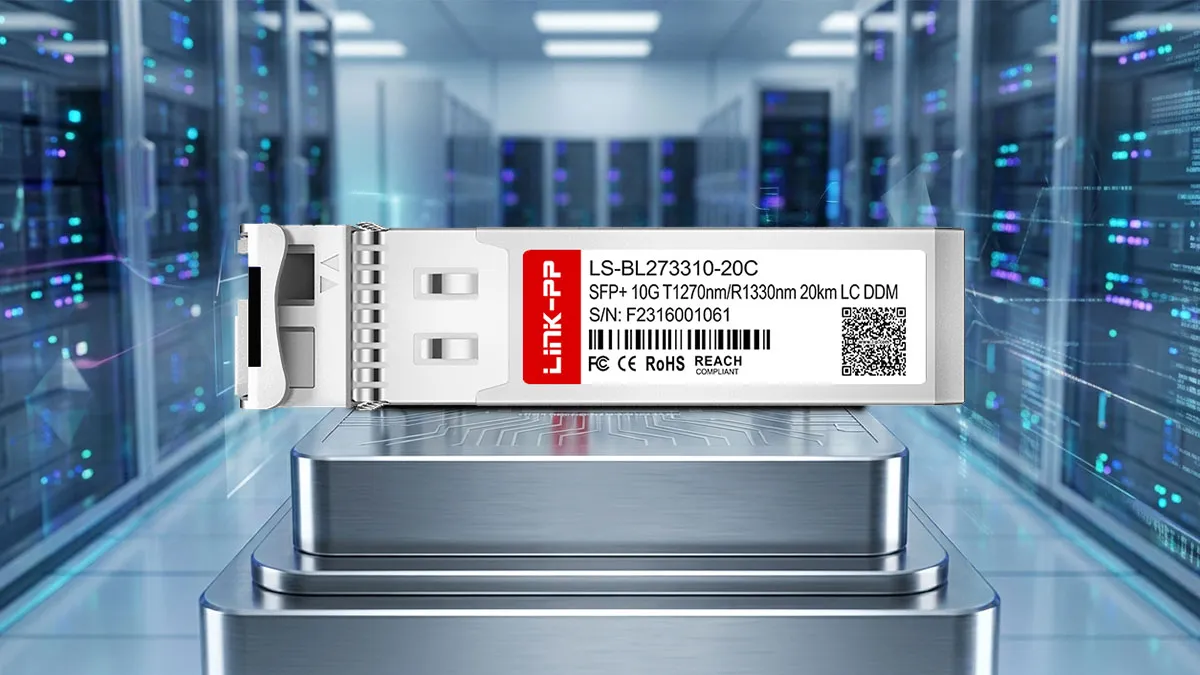LINK-PP LS-BL273310-20C 10G SFP+ Specifications