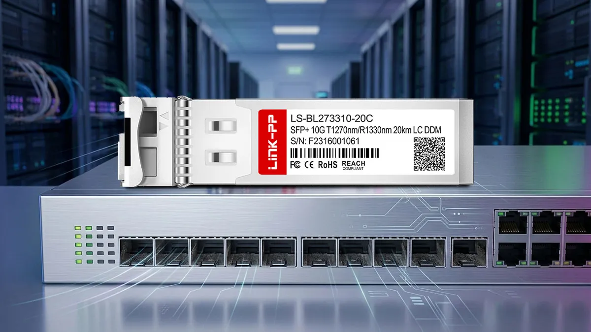 LINK-PP LS-BL273310-20C 10G SFP+ Optical Module