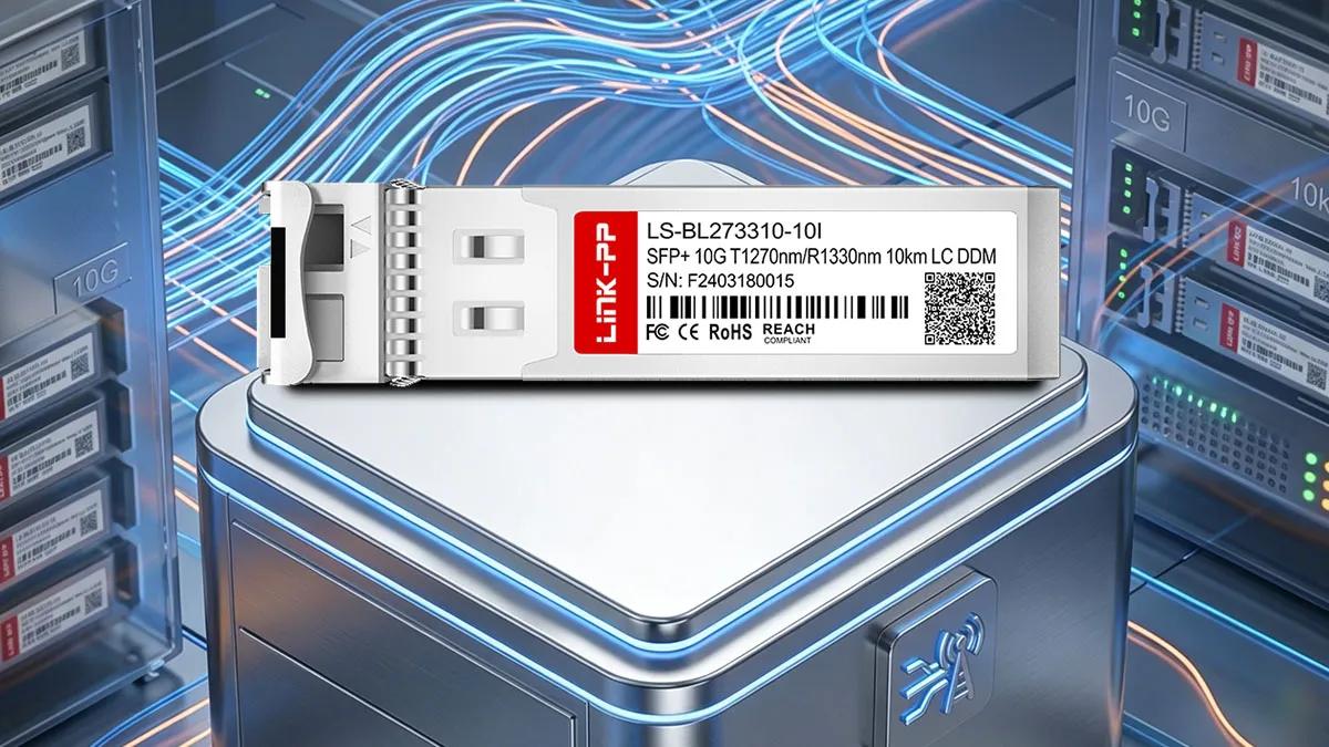 Generic SFP-10G23-BX10-I Compatible LINK-PP 10G SFP+ Specifications