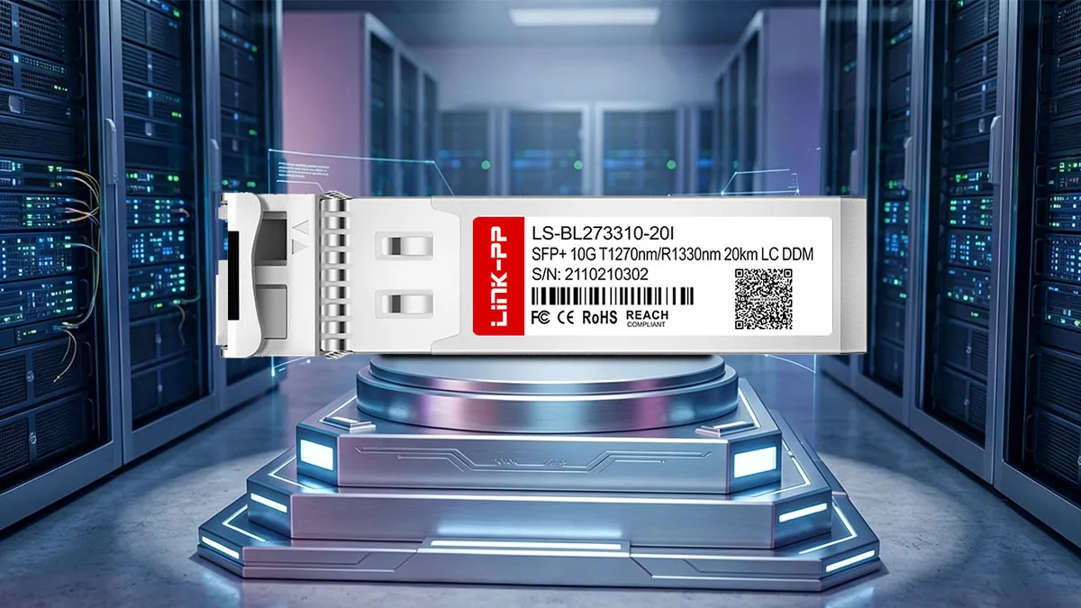 Fortinet SFP-10G23-BX20-I Compatible LINK-PP 10G SFP+ Specifications