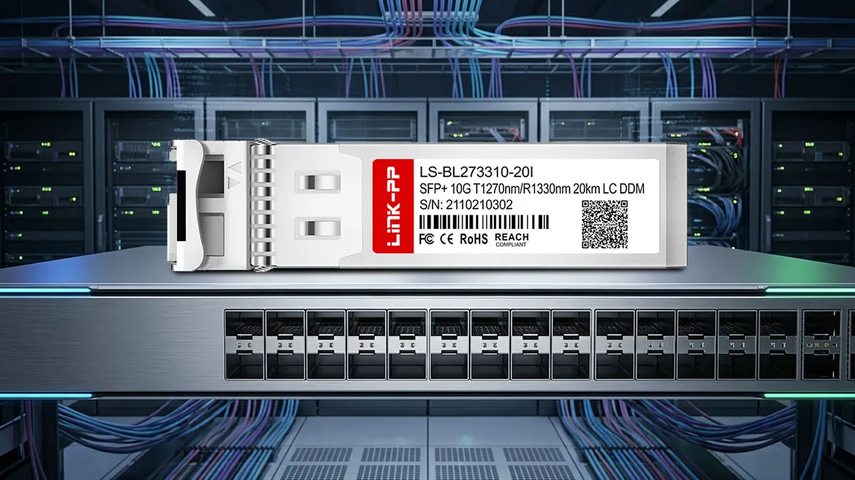 Fortinet SFP-10G23-BX20-I Compatible LINK-PP 10G SFP+ Optical Module