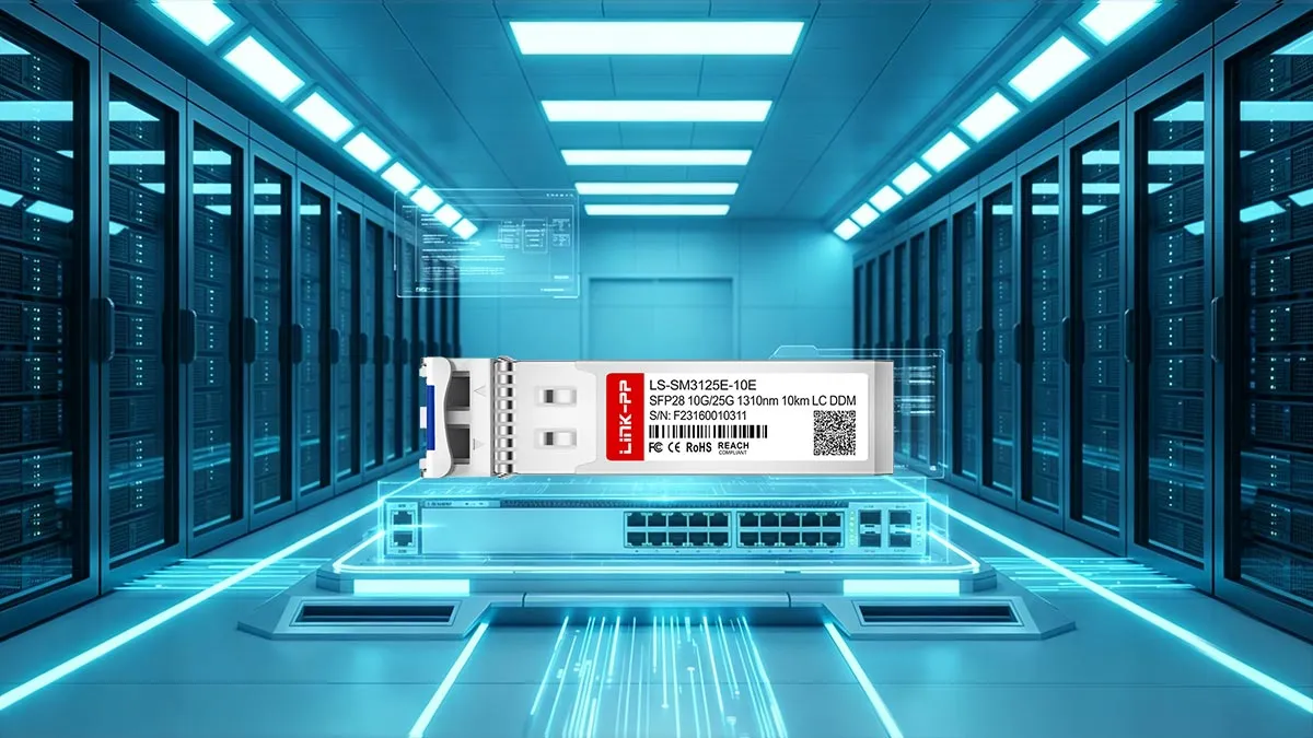 LINK-PP LS-SM3125E-10E 10 25G SFP28 Optical Module